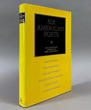 Bild des Verkufers fr Six American Poets An Anthology - Emily Dickinson, Robert Frost, Langston Hughes, Wallace Stevens, Walt Whitman, William Carlos Williams zum Verkauf von DuBois Rare Books