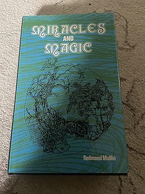 Seller image for Miracles and Magic Tke Miracles and Spells of Saints and Witches for sale by moorland books