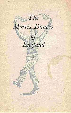 The Morris Dances of England. The coming-of-age of the Morris Ring 1934-1955
