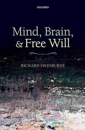 Seller image for Mind, Brain, and Free Will (Paperback) for sale by Grand Eagle Retail