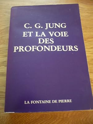 Image du vendeur pour C.G. JUNG et la voie des profondeurs mis en vente par D'un livre  l'autre