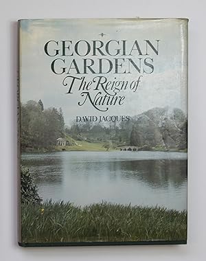 Georgian Gardens: Reign of Nature