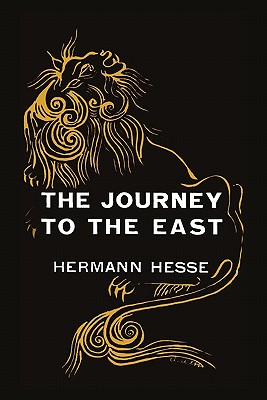Seller image for The Journey to the East (Paperback or Softback) for sale by BargainBookStores
