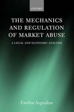 Seller image for The Mechanics and Regulation of Market Abuse (Hardcover) for sale by AussieBookSeller