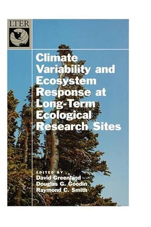 Image du vendeur pour Climate Variability and Ecosystem Response in Long-Term Ecological Research Sites (Hardcover) mis en vente par AussieBookSeller