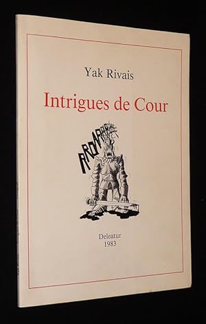 Immagine del venditore per Intrigues de Cour venduto da Abraxas-libris
