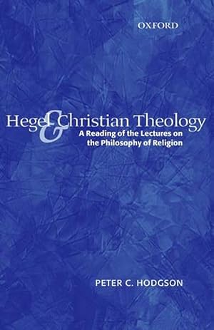 Bild des Verkufers fr Hegel and Christian Theology (Hardcover) zum Verkauf von AussieBookSeller