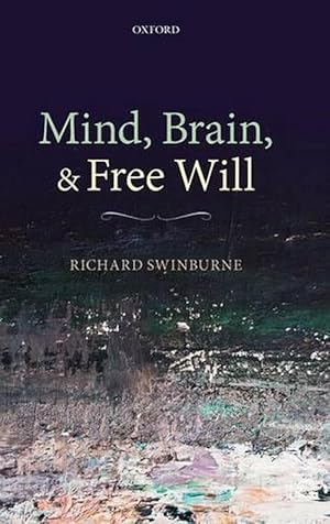 Seller image for Mind, Brain, and Free Will (Hardcover) for sale by AussieBookSeller