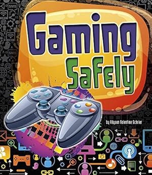 Bild des Verkufers fr Tech Safety Tips: Gaming Safely (Tech Safety Smarts) zum Verkauf von WeBuyBooks