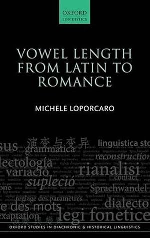 Image du vendeur pour Vowel Length From Latin to Romance (Hardcover) mis en vente par Grand Eagle Retail