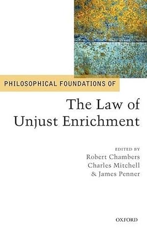 Immagine del venditore per Philosophical Foundations of the Law of Unjust Enrichment (Hardcover) venduto da AussieBookSeller
