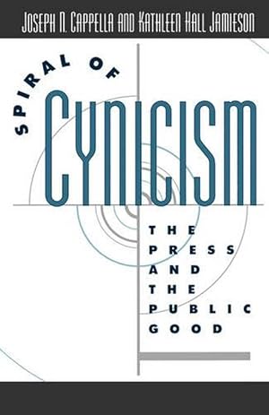 Seller image for Spiral of Cynicism (Paperback) for sale by Grand Eagle Retail