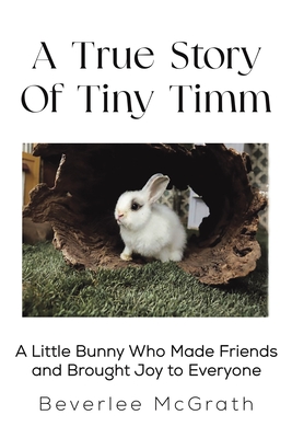 Seller image for A True Story Of Tiny Timm (Paperback or Softback) for sale by BargainBookStores