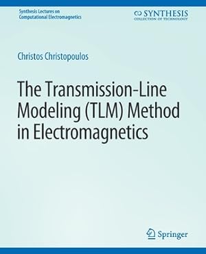 Seller image for The Transmission-Line Modeling (Tlm) Method in Electromagnetics (Paperback or Softback) for sale by BargainBookStores