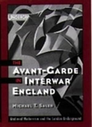 Seller image for The Avant-Garde in Interwar England (Paperback) for sale by AussieBookSeller