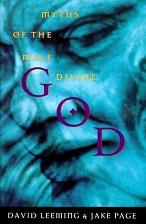 Seller image for God: Myths of the Male Divine (Hardcover) for sale by Grand Eagle Retail