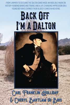 Image du vendeur pour Back Off I'm a Dalton (Paperback or Softback) mis en vente par BargainBookStores