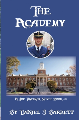 Image du vendeur pour The Academy: A Joe Traynor Novel-Book #8 (Paperback or Softback) mis en vente par BargainBookStores