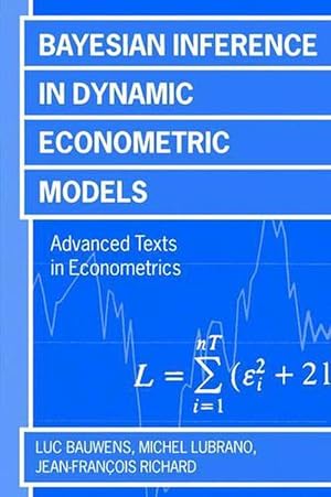 Imagen del vendedor de Bayesian Inference in Dynamic Econometric Models (Paperback) a la venta por Grand Eagle Retail