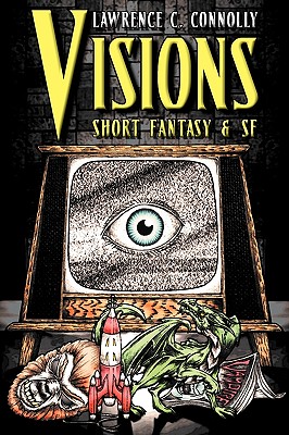 Imagen del vendedor de Visions: Short Fantasy & SF (Paperback or Softback) a la venta por BargainBookStores