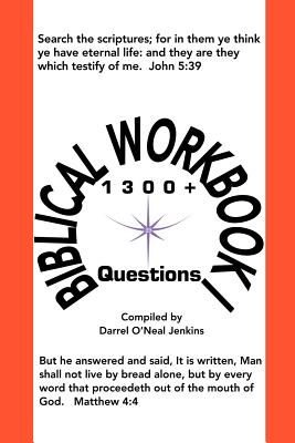 Bild des Verkufers fr Biblical Workbook I: 1300+ Questions (Paperback or Softback) zum Verkauf von BargainBookStores