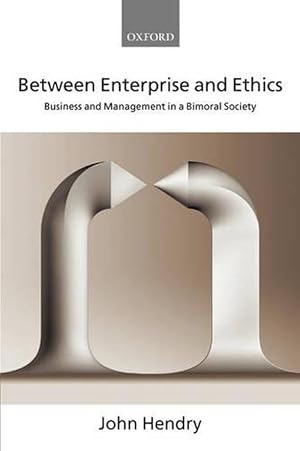 Image du vendeur pour Between Enterprise and Ethics (Hardcover) mis en vente par Grand Eagle Retail