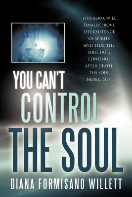 Bild des Verkufers fr You Can't Control the Soul (Paperback or Softback) zum Verkauf von BargainBookStores