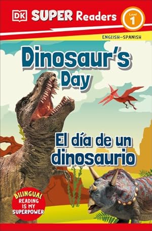 Bild des Verkufers fr Dinosaur's Day/ El Da De Un Dinosaurio zum Verkauf von GreatBookPrices