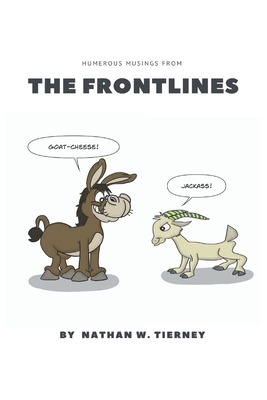 Bild des Verkufers fr The Frontlines (Paperback or Softback) zum Verkauf von BargainBookStores