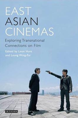Seller image for East Asian Cinemas: Exploring Transnational Connections on Film (Paperback or Softback) for sale by BargainBookStores