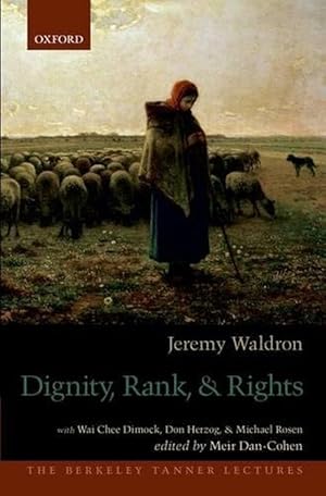 Seller image for Dignity, Rank, and Rights (Paperback) for sale by Grand Eagle Retail