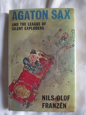 Agaton Sax and the League of Silent Exploders