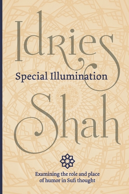 Seller image for Special Illumination (Pocket Edition): The Sufi Use of Humor (Paperback or Softback) for sale by BargainBookStores