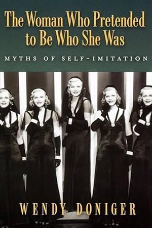 Seller image for The Woman Who Pretended to Be Who She Was (Hardcover) for sale by AussieBookSeller