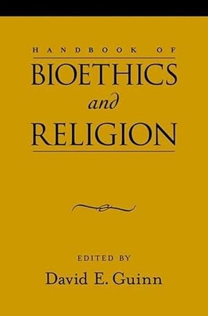 Immagine del venditore per Handbook of Bioethics and Religion (Hardcover) venduto da Grand Eagle Retail