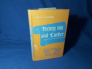 Seller image for Henry VIII and Luther, An Account of their Personal Relations(Hardback,w/dust jacket,1st Edition 1961) for sale by Codex Books