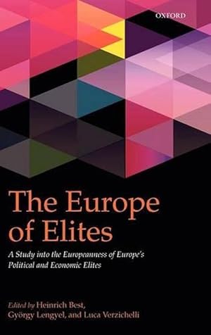 Imagen del vendedor de The Europe of Elites (Hardcover) a la venta por Grand Eagle Retail