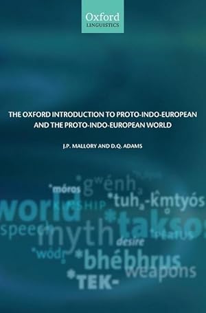 Seller image for The Oxford Introduction to Proto-Indo-European and the Proto-Indo-European World (Hardcover) for sale by Grand Eagle Retail