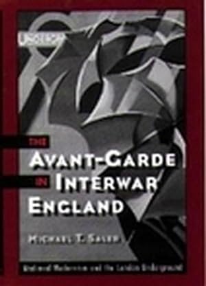 Seller image for The Avant-Garde in Interwar England (Paperback) for sale by Grand Eagle Retail
