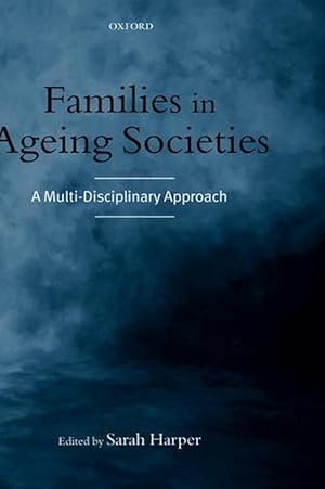 Seller image for Families in Ageing Societies (Hardcover) for sale by AussieBookSeller