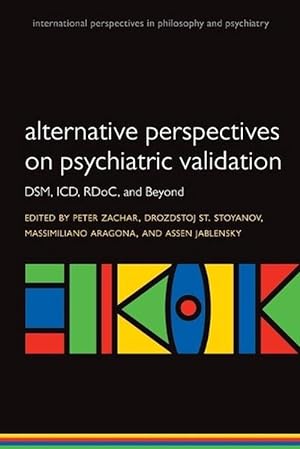 Seller image for Alternative perspectives on psychiatric validation (Paperback) for sale by CitiRetail