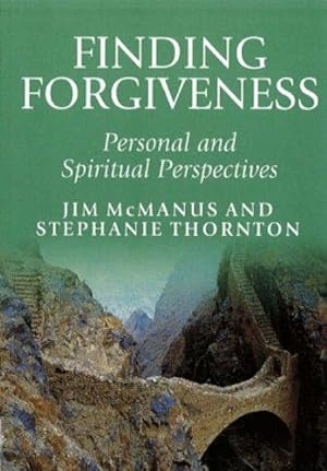 Seller image for Finding Forgiveness: Personal and Spiritual Perspectives for sale by WeBuyBooks