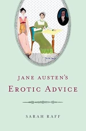 Seller image for Jane Austen's Erotic Advice (Hardcover) for sale by Grand Eagle Retail