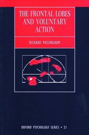 Immagine del venditore per The Frontal Lobes and Voluntary Action (Paperback) venduto da Grand Eagle Retail