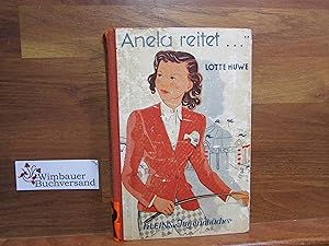 Imagen del vendedor de Anela Reitet a la venta por Antiquariat im Kaiserviertel | Wimbauer Buchversand