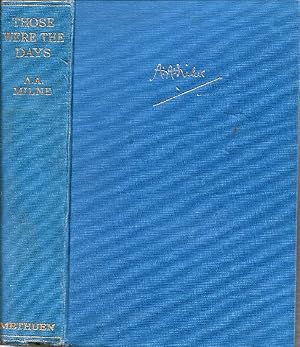 Seller image for Those Were the Days: The Day?s Play, The Holiday Round, Once a Week, The Sunny Side for sale by Cameron House Books