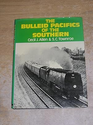 Seller image for Bulleid "Pacifics" of the Southern for sale by Neo Books