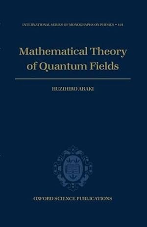 Immagine del venditore per Mathematical Theory of Quantum Fields (Hardcover) venduto da Grand Eagle Retail