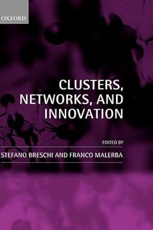 Immagine del venditore per Clusters, Networks and Innovation (Hardcover) venduto da Grand Eagle Retail