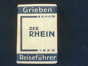 Seller image for Der Rhein von Dsseldorf bis Mannheim. Grieben Reisefhrer Band 29. for sale by Antiquariat Matthias Drummer